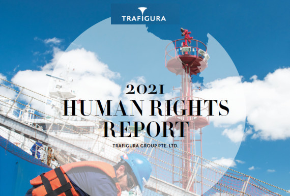 TRAFIGURA’S 2021 HUMAN RIGHTS REPORT